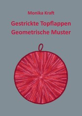 Gestrickte Topflappen Geometrische Muster