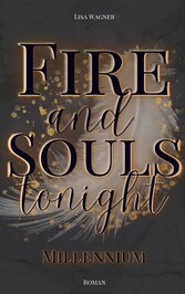 Fire and Souls tonight