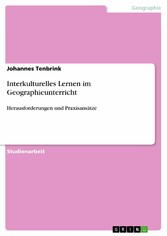 Interkulturelles Lernen im Geographieunterricht