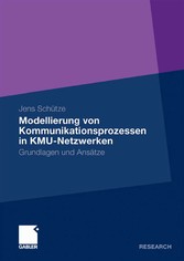 Modellierung von Kommunikationsprozessen in KMU-Netzwerken