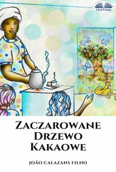 Zaczarowane Drzewo Kakaowe