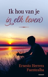 Ik hou van je in elk leven