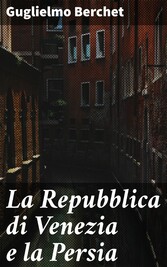 La Repubblica di Venezia e la Persia