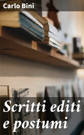 Scritti editi e postumi