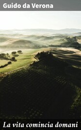 La vita comincia domani