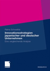 Innovationsstrategien japanischer und deutscher Unternehmen