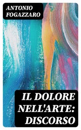 Il dolore nell'arte: discorso