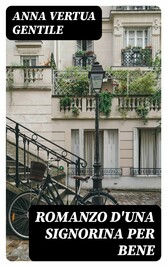 Romanzo d'una signorina per bene