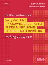 BWL, VWL und Finanzwissenschaften in der mündlichen Steuerberaterprüfung