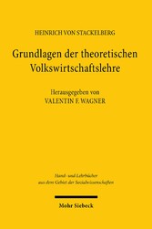 Grundlagen der theoretischen Volkswirtschaftslehre