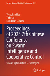 Proceedings of 2023 7th Chinese Conference on Swarm Intelligence and Cooperative Control