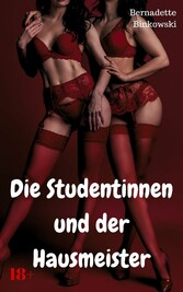 Die Studentinnen und der Hausmeister