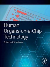 Human Organs-on-a-Chip Technology