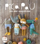 Pica Pau und ihre Häkelfreunde - Band 1