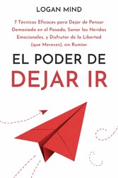 El Poder de Dejar Ir