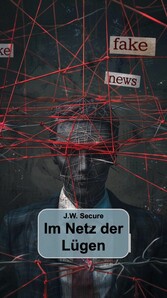 Im Netz der Lügen