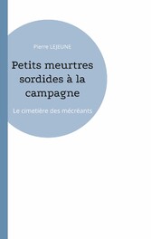 Petits meurtres sordides à la campagne