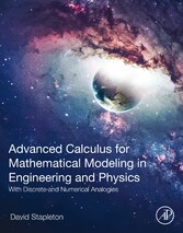 Advanced Calculus for Mathematical Modeling in Engineering and Physics