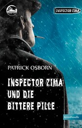 Inspector Zima und die bittere Pille