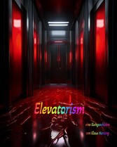 Elevatorism