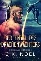 Der Engel des Drachenwächters