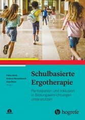 Schulbasierte Ergotherapie