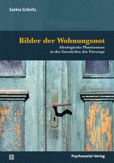 Bilder der Wohnungsnot