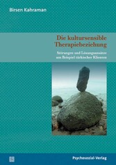 Die kultursensible Therapiebeziehung