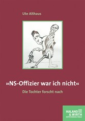 »NS-Offizier war ich nicht«