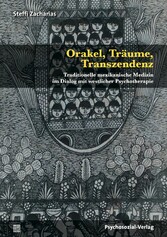 Orakel, Träume, Transzendenz