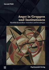 Angst in Gruppen und Institutionen