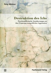 Destruktion des Ichs