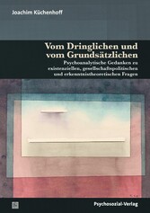 Vom Dringlichen und vom Grundsätzlichen