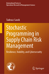 Stochastic Programming in Supply Chain Risk Management