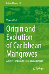 Origin and Evolution of Caribbean Mangroves