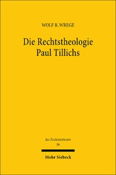 Die Rechtstheologie Paul Tillichs