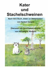 Kater und Stachelschwein