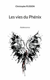 Les vies du Phénix