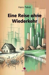 Eine Reise ohne Wiederkehr