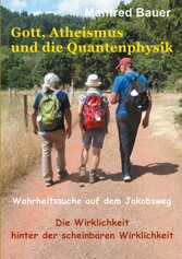 Gott, Atheismus und die Quantenphysik