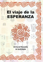 El viaje de la esperanza