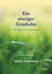 Ein einziger Grashalm