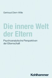 Die innere Welt der Eltern