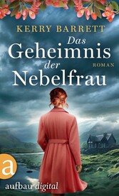 Das Geheimnis der Nebelfrau