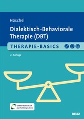 Therapie-Basics Dialektisch-Behaviorale Therapie (DBT)