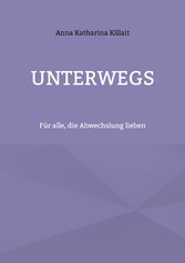 Unterwegs