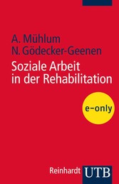 Soziale Arbeit in der Rehabilitation