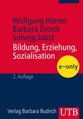 Bildung, Erziehung, Sozialisation