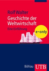 Geschichte der Weltwirtschaft