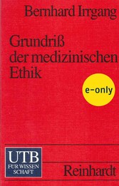 Grundriss der medizinischen Ethik